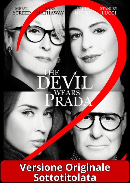 (V.O.) IL DIAVOLO VESTE PRADA 2 (THE DEVIL WEARS PRADA 2)