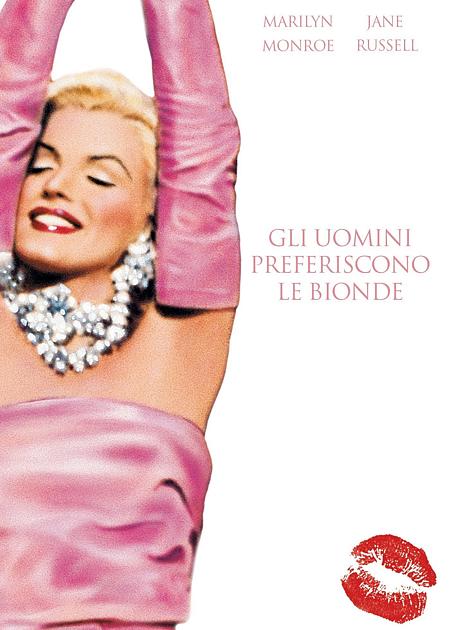 GLI UOMINI PREFERISCONO LE BIONDE (ED. REST.)