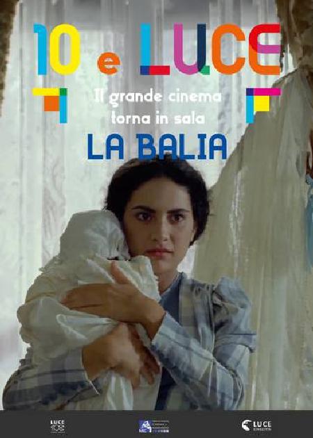 LA BALIA (10 E LUCE)