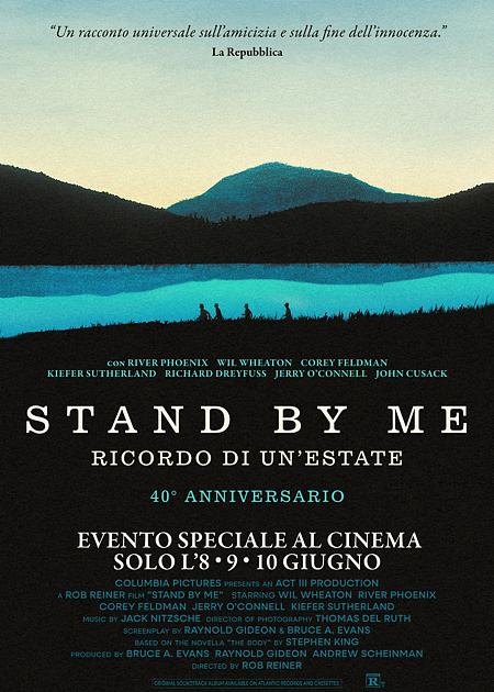 STAND BY ME - RICORDO DI UN'ESTATE 4K (40°ANNIVERSARIO)