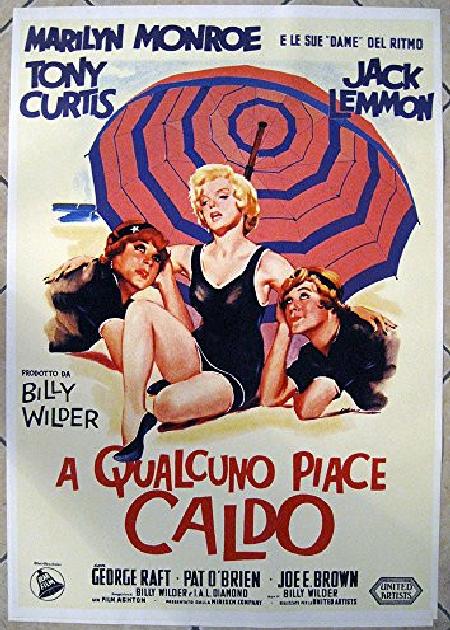 A QUALCUNO PIACE CALDO (ED. REST.)