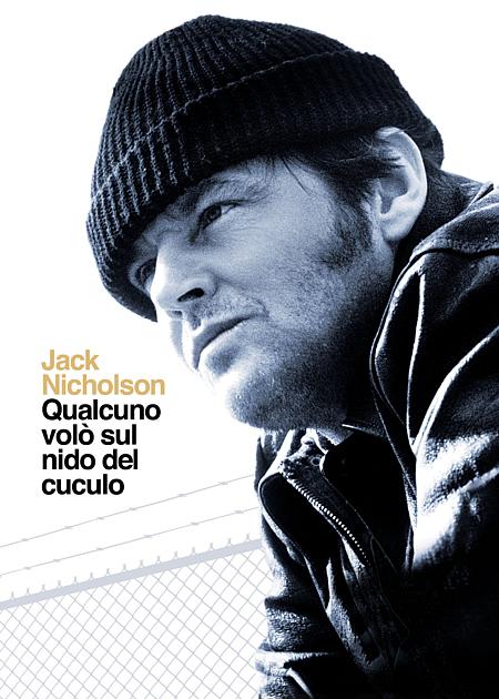 QUALCUNO VOLO' SUL NIDO DEL CUCULO (ONE FLEW OVER THE CUCKOO'S NEST)