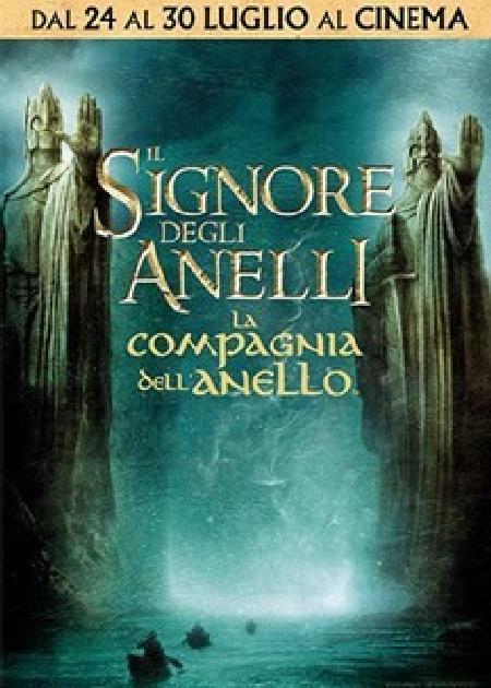  IL SIGNORE DEGLI ANELLI : la compagnia dell'anello