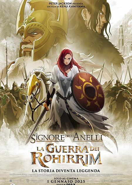 IL SIGNORE DEGLI ANELLI: LA GUERRA DEI ROHIRRIM (LORD OF THE RINGS : THE WAR OF THE ROHIRRIM)