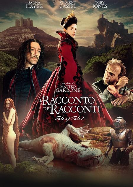 IL RACCONTO DEI RACCONTI - TALE OF TALES