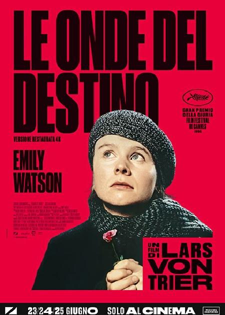 LE ONDE DEL DESTINO (BREAKING THE WAVES) (RIED.)