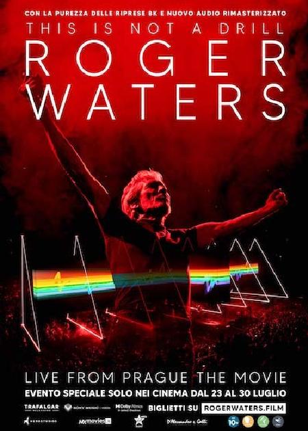 ROGER WATERS: THIS IS NOT A DRILL LIVE FROM PRAGUE - THE MOVIE