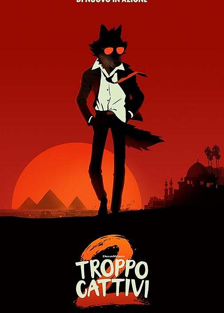 TROPPO CATTIVI 2 (THE BAD GUYS 2)