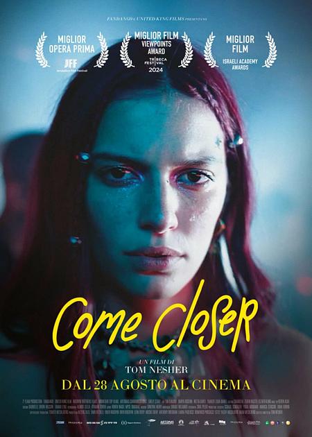 COME CLOSER