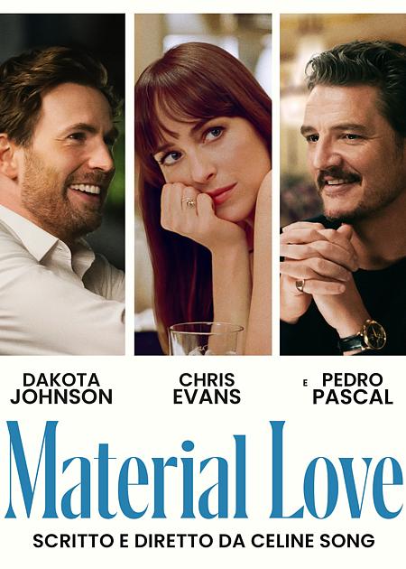 MATERIAL LOVE (MATERIALISTS)