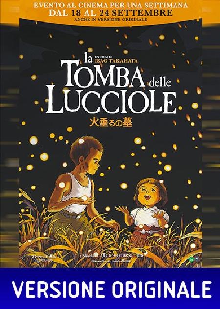 LA TOMBA DELLE LUCCIOLE (VER. ORIGINALE)