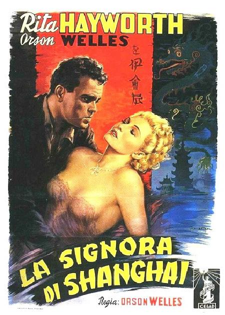 LA SIGNORA DI SHANGHAI (THE LADY FROM SHANGHAI)