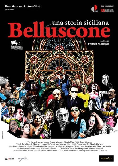 BELLUSCONE - UNA STORIA SICILIANA