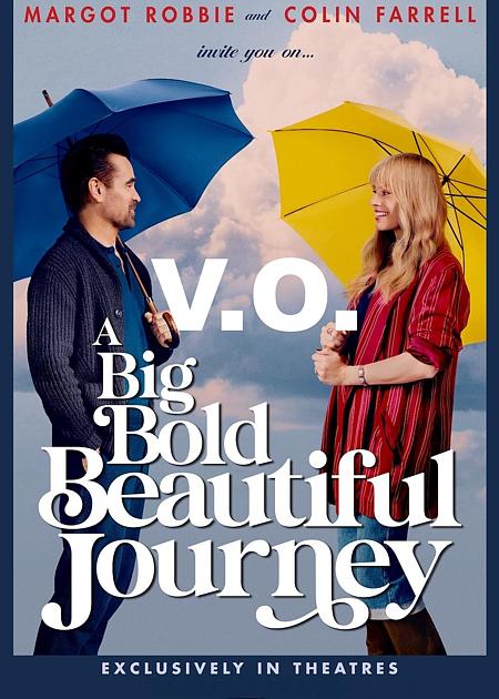 A BIG BOLD BEAUTIFUL JOURNEY - ORIGINAL LANGUAGE
