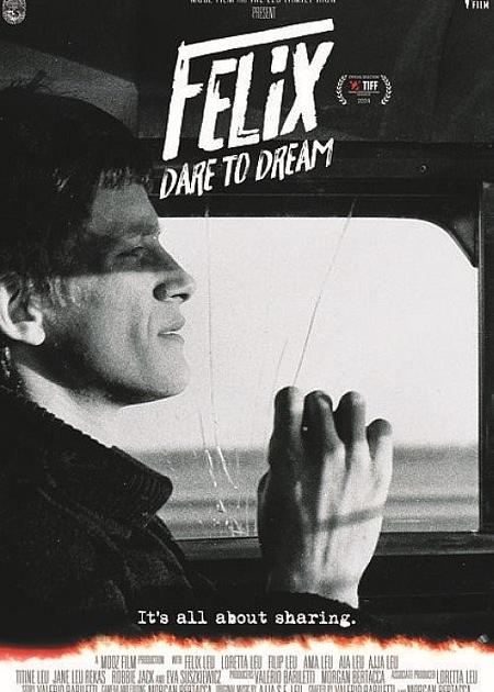 FELIX - DARE TO DREAM