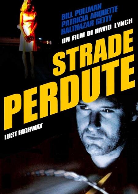 STRADE PERDUTE (LOST HIGHWAY) (4K RIED.)