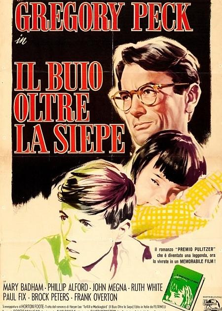 IL BUIO OLTRE LA SIEPE (TO KILL A MOCKINGBIRD)
