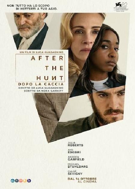 AFTER THE HUNT - DOPO LA CACCIA