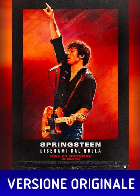 SPRINGSTEEN: LIBERAMI DAL NULLA (VER. ORIGINALE)