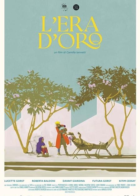 L'ERA D'ORO (THE GOLDEN AGE)