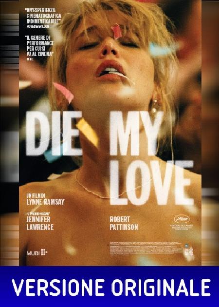 DIE MY LOVE (VER. ORIGINALE)