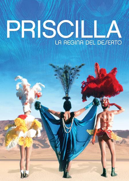 PRISCILLA - LA REGINA DEL DESERTO (PRISCILLA, THE QUEEN OF THE DESERT)