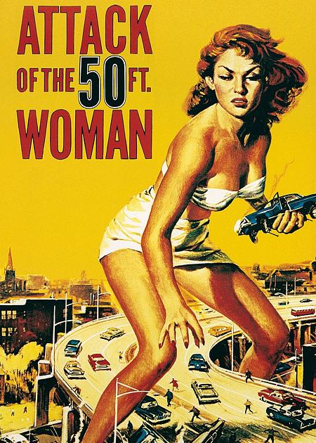 ATTACK OF THE 50 FOOT WOMAN