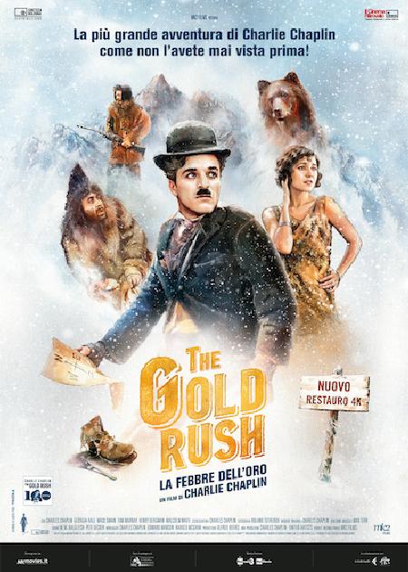 THE GOLD RUSH: LA FEBBRE DELL'ORO - 100esimo ANNIVERSARIO