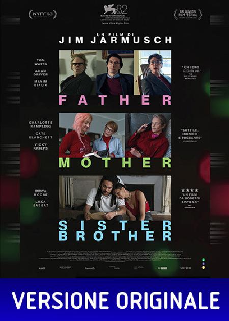 FATHER MOTHER SISTER BROTHER (VER. ORIGINALE)