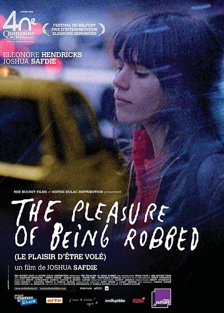 THE PLEASURE OF BEING ROBBED