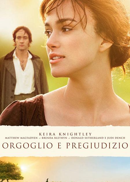 ORGOGLIO E PREGIUDIZIO (PRIDE & PREJUDICE)