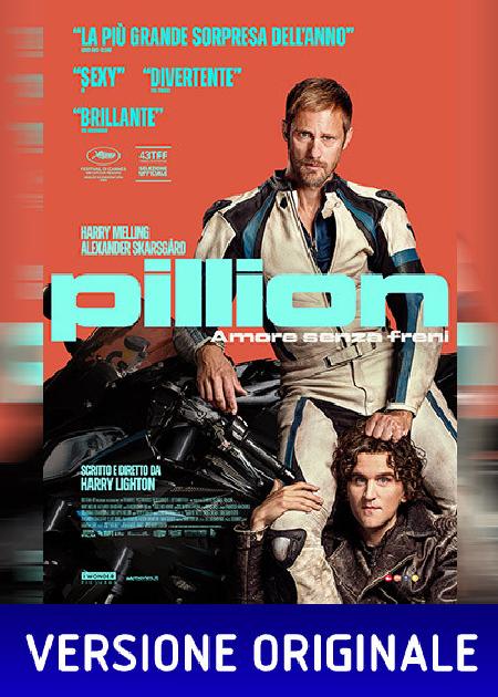 PILLION - AMORE SENZA FRENI (VER. ORIGINALE)