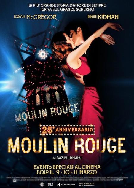 MOULIN ROUGE - 25esimo ANNIVERSARIO