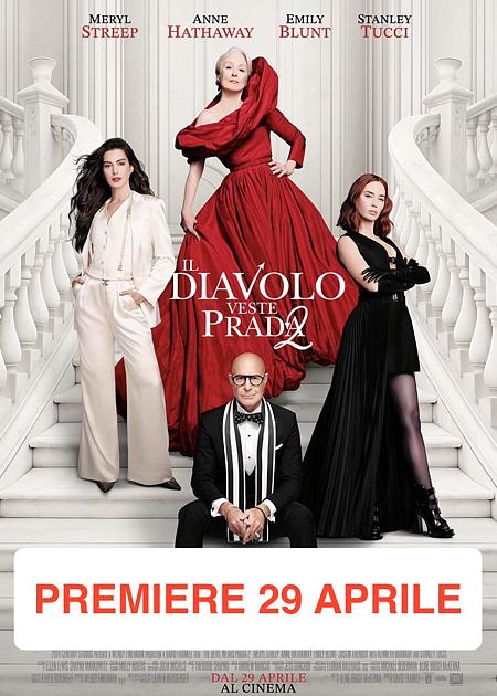 IL DIAVOLO VESTE PRADA 2 (THE DEVIL WEARS PRADA 2)