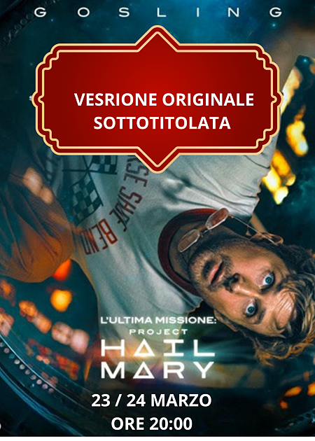 L'ULTIMA MISSIONE: PROJECT HAIL MARY - V. O.