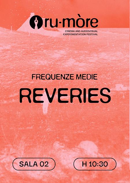 FREQUENZE MEDIE - REVERIES