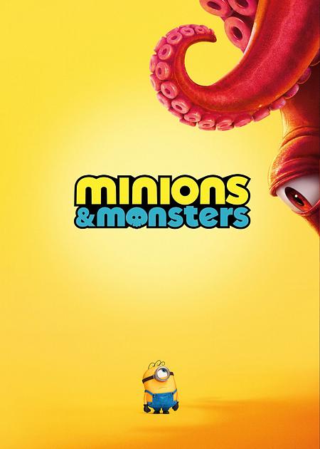 MINIONS & MONSTERS