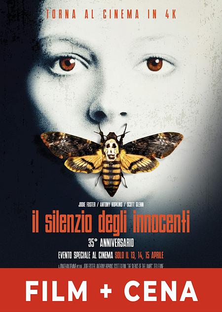 IL SILENZIO DEGLI INNOCENTI - FILM + CENA