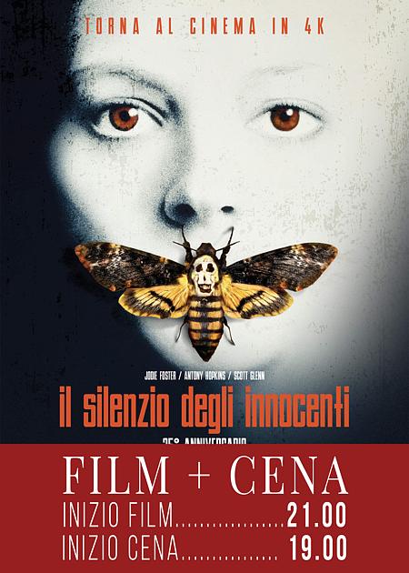 IL SILENZIO DEGLI INNOCENTI - FILM + CENA
