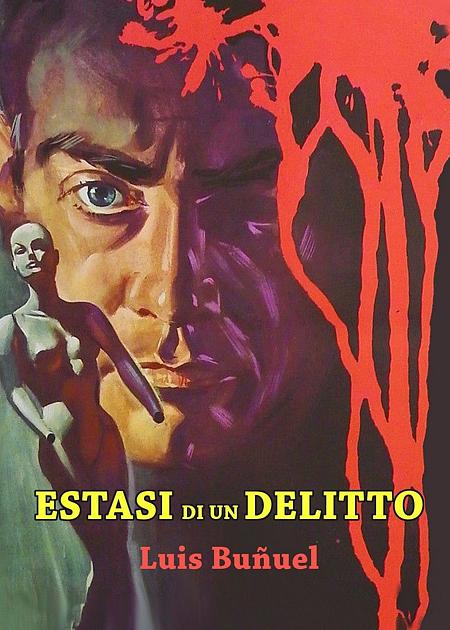ESTASI DI UN DELITTO (ENSAYO DE UN CRIMEN)