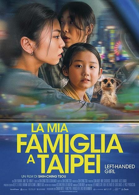 LA MIA FAMIGLIA A TAIPEI (LEFT-HANDED GIRL)