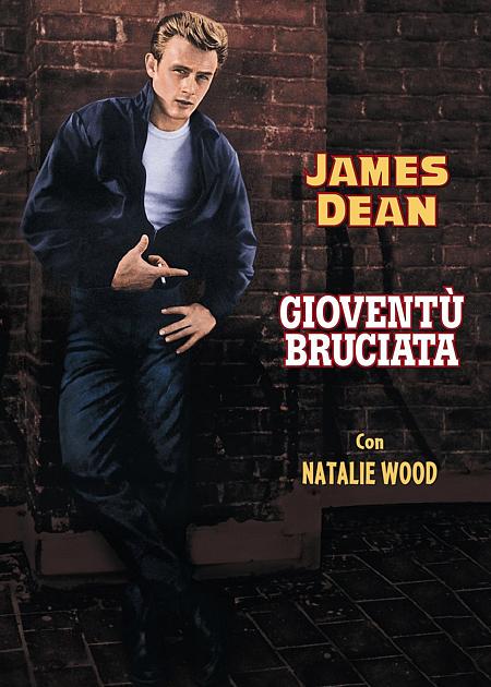 GIOVENTU' BRUCIATA (REBEL WITHOUT A CAUSE) (RIED.)