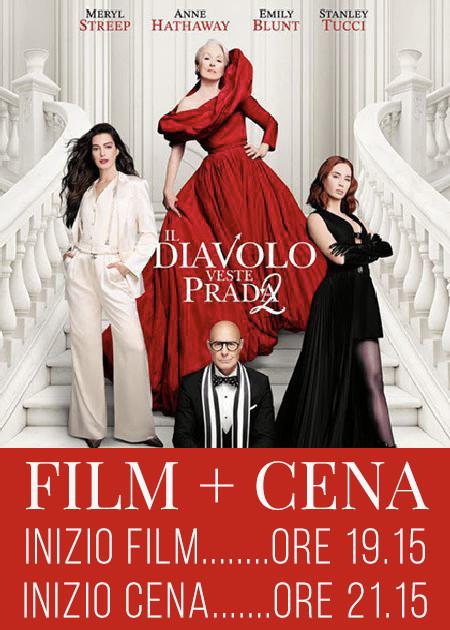 IL DIAVOLO VESTE PRADA 2 - FILM + CENA
