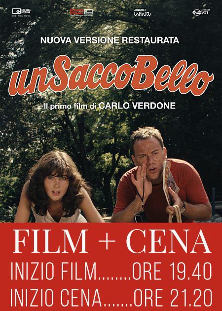 UN SACCO BELLO - FILM + CENA
