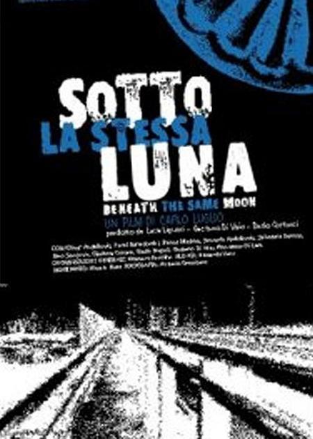 SOTTO LA STESSA LUNA