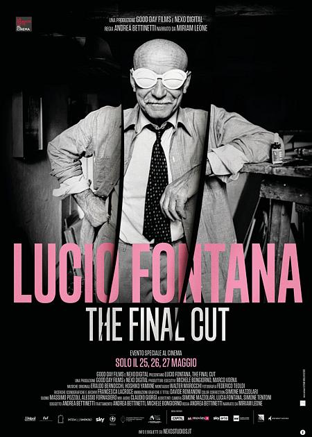 LUCIO FONTANA. THE FINAL CUT