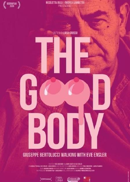 THE GOOD BODY - Giuseppe Bertolucci Walking with Eve Ensler