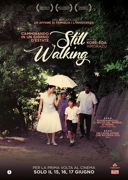 STILL WALKING: CAMMINANDO IN UN GIORNO D'ESTATE