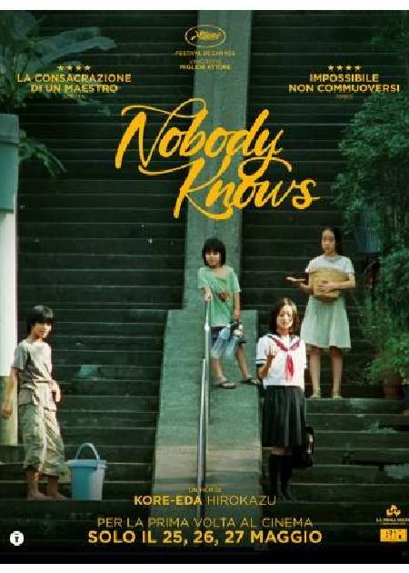 COME SI DIVENTA ADULTI (NOBODY KNOWS)