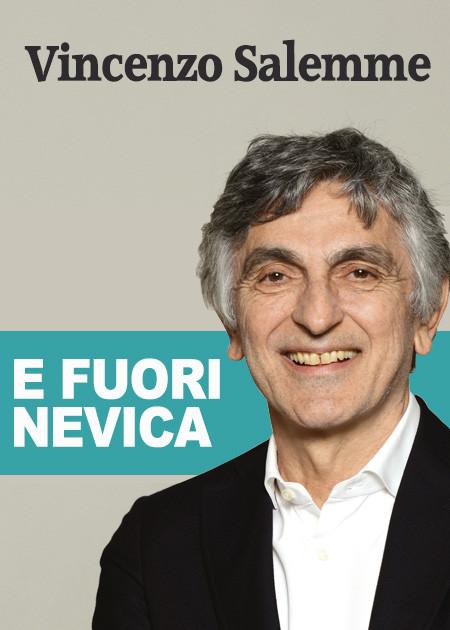 ...E fuori nevica!
